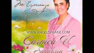 Mi Esperanza Haz Sido Tu  Carmen Sanabria [upl. by Hollenbeck]