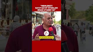 quotMemleketi satıp satıp yiyorlar İnsan utanır yaquot ekonomi emekli [upl. by Alyse677]