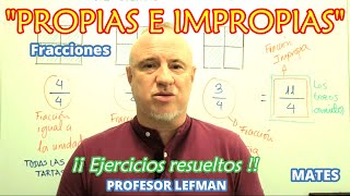 FRACCIONES PROPIAS E IMPROPIAS ejercicio resuelto [upl. by Ainolopa]