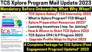 All About TCS Xplore Program 2023 Digital Upgrade TCS Xplore CPA IPA ILP Program Preparation Joining [upl. by Delp]