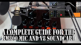 The complete BM800 Condenser mic and V8 Sound card Review Setup Test and Tips [upl. by Oilegor944]