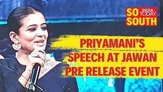 Priyamani Speech At Jawan Pre Release Event  Chennai  SoSouth [upl. by Nickey485]