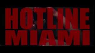 Hotline Miami Trailer  Wear Something Fancy [upl. by Ahsimin]