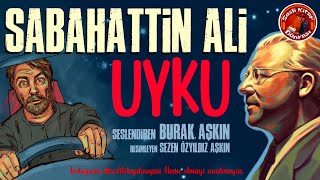 Sabahattin Ali  UYKU  Sesli Kitap [upl. by Danya]