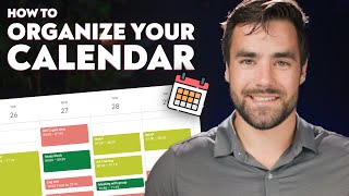 How to Organize Your Calendar  The Ultimate Guide [upl. by Issor]