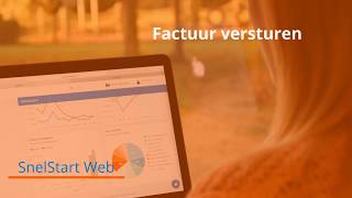 Factuur versturen in SnelStart Web [upl. by Aisayt232]