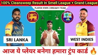 Sri Lanka vs West Indies Dream11 Team Prediction  SL vs WI Dream11 Prediction  SL vs WI Dream11 [upl. by Eerot]