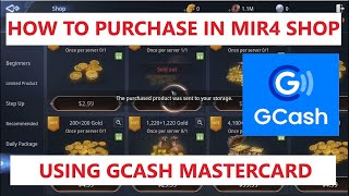 How to Purchase Items in the MIR4 Shop using Gcash Mastercard  Gold Costumes and Items [upl. by Terrena]