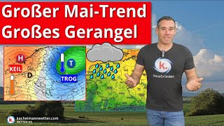 Der große MaiWettertrend mit großem Gerangel Noch ein Kaltlufteinbruch [upl. by Mctyre385]