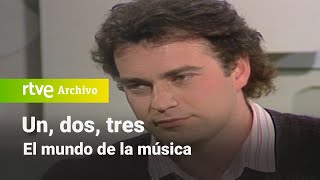 Un dos tres El mundo de la música  RTVE Archivo [upl. by Marley940]