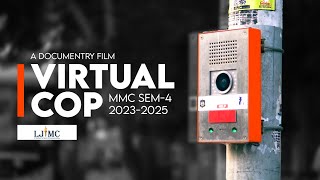 VirtualCop I Enhancing Womens Safety with Emergency Call Boxes I Documentary Film I LJIMC I [upl. by Efal203]