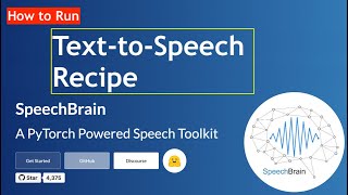 How to Run TexttoSpeech Recipe using SpeechBrain  A PyTorch Powered Speech Toolkit [upl. by Hna]