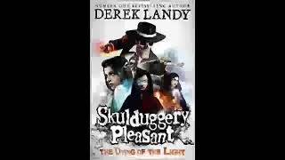 The Dying of the Light Book 9 Skulduggery Pleasant Derek Landy  Part 2 [upl. by Nelo]