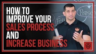 How to Improve Your Sales Process and Increase Business [upl. by Day965]