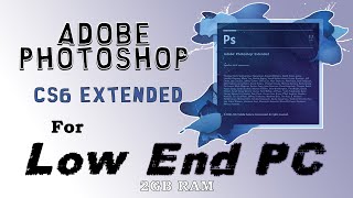 Perfect Photoshop For Low End PC  2GB RAM  Axon Fahim [upl. by Argyres]