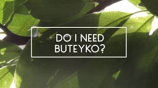 Do I need Buteyko Breathing [upl. by Adas]