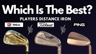 Which Irons Are Best  Titleist T200 vs Ping i525 vs Wilson D9 Forged  Players Distance Irons [upl. by Irem506]