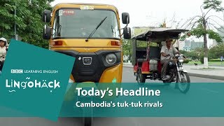 Cambodias tuktuk rivals Lingohack [upl. by Dyann812]