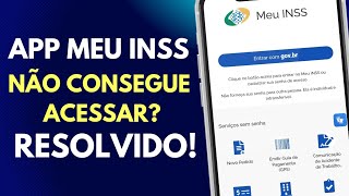 MEU INSS NÃO ABRE NÃO CONSIGO ACESSAR O APP MEU INSS COMO RESOLVER [upl. by Anelad]