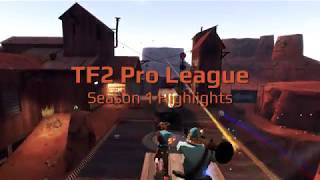 TF2PL NA S1 Highlight Reel [upl. by Naerad101]