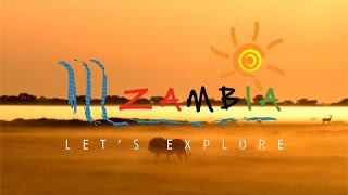 Lets Explore Zambia [upl. by Elsilrac]