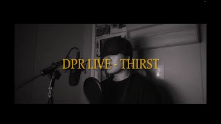 DPR LIVE  갈증 THIRST Anthony Baker Cover [upl. by Pantin]