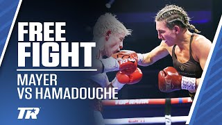 All Out Womens Boxing Brawl  FREE FIGHT  Mikaela Mayer vs Maiva Hamadouche [upl. by Charlie]