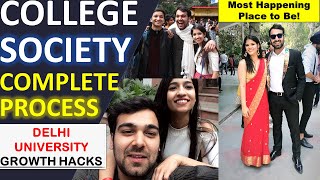 What is College Society  TOP 5 College Societies Delhi University  Society Process Decoded 2020 [upl. by Irtimid]