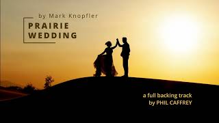 Prairie Wedding  Beautiful backing track [upl. by Fagaly]