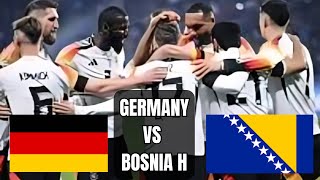 🛑LIVE Germany vs Bosnia Herzegovina  2024 [upl. by Gnuhc5]