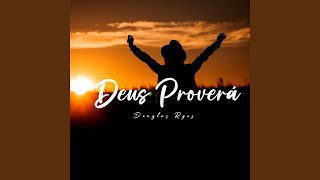 Deus Proverá [upl. by Elna144]