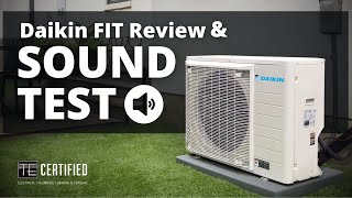 Daikin FIT Review amp Sound Test [upl. by Klemm]