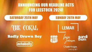 Confirmation of our headline acts for LeeStock 2024 [upl. by Stegman345]