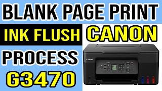 How to Fix Blank Page Printing Problem or Poor Print Quality in Canon G3470 [upl. by Akeyla]