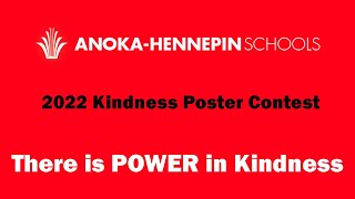 Anoka Hennepin District 11 2022 Kindness Poster Contest [upl. by Leunammi]