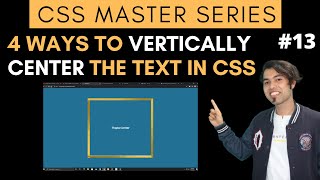 4 Ways to Vertically Center the Text in CSS  CSS Master Series in Hindi 2020 [upl. by Annai]