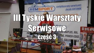 III Tyskie Warsztaty Serwisowe  część 3 [upl. by Kayley]