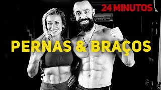 TREINO DE PERNAS e BRAÇOS  24 minutos [upl. by Berny]