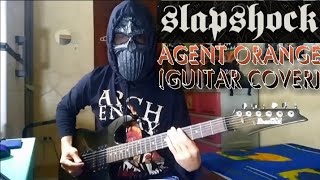 Slapshock  Agent Orange Guitar Cover [upl. by Aidekal]