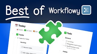 5 Workflowy Plugins You Should Be Using [upl. by Danni441]