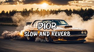 SHUBH  Dior Slowed  Reverb  SUPERSTAR SALBI 555 [upl. by Drawdesemaj]