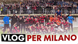 EUROVLOG PER MILANO  KADA ZNAŠ DA SVOJ GRAD SRCEM PREDSTAVLJAŠ 🔴⚫️ [upl. by Debor517]