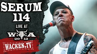 Serum 114  3 Songs  Live at Wacken Open Air 2013 [upl. by Yorle]