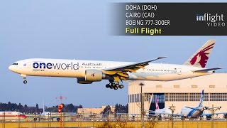 Qatar Airways Boeing 777300ER Full Flight  Doha to Cairo  First Class [upl. by Adama]