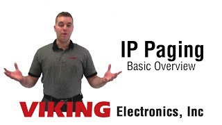 SIP Paging System Basic Tutorial by Viking Electronics [upl. by Tapes772]