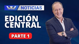 VTV Noticias  Edición Central 1501 parte 1 [upl. by Semreh]