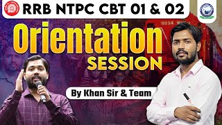 RAILWAY NTPC ORIENTATION KHAN SIR  RRB NTPC CBT 01 amp 02 Batch by Khan Sir amp Team  KGS Railway Exam [upl. by Elatnahc]