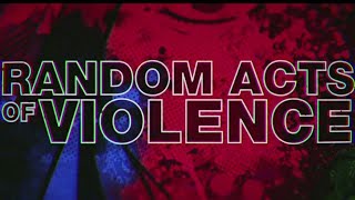 Random Acts of Violence quotTRAILERquot [upl. by Ailedamla623]