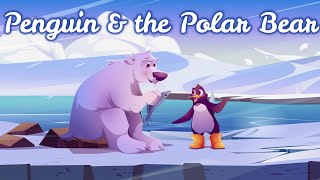 Sleep Story for Kids  PENGUIN amp THE POLAR BEAR  Sleep Meditation for Children [upl. by Garrot40]