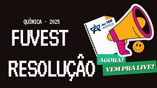 Resolução FUVEST 2025  QUíMICA [upl. by Roybn]